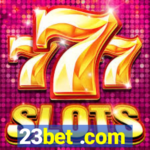 23bet .com